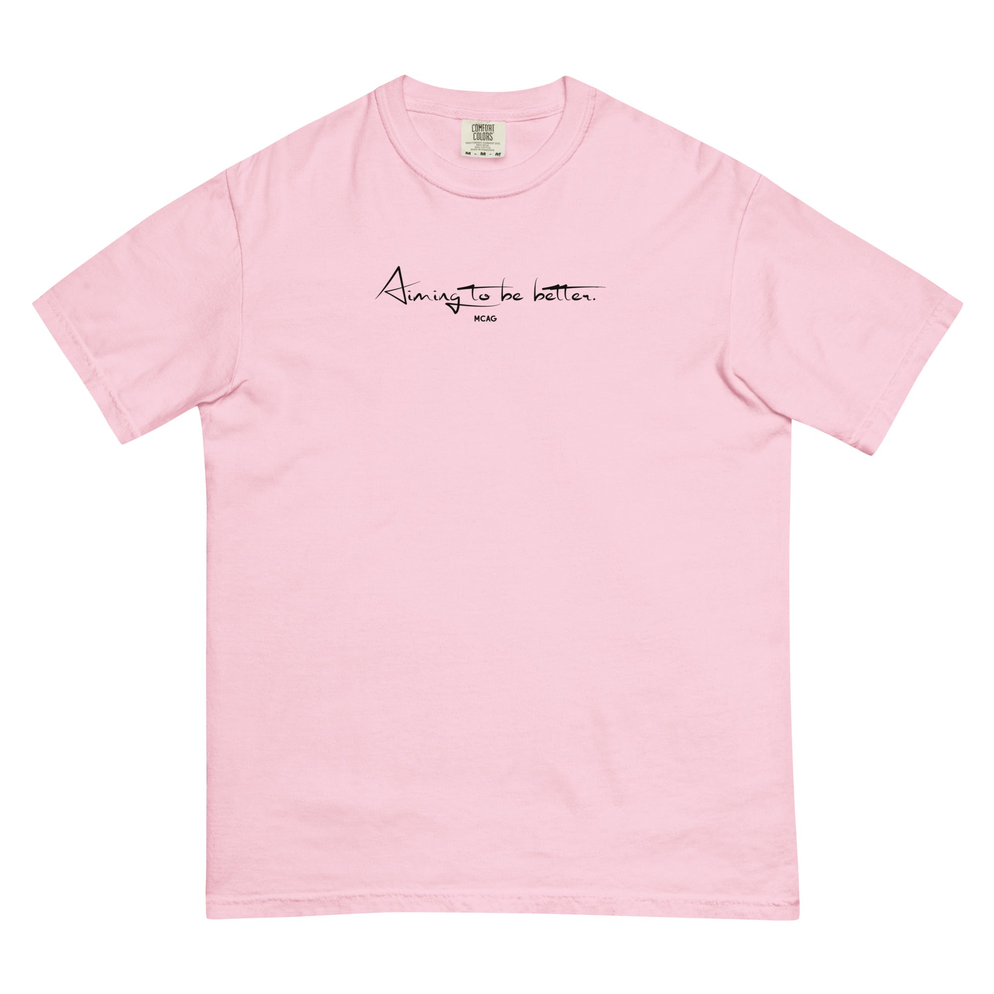 Aiming To Be Better T-Shirt